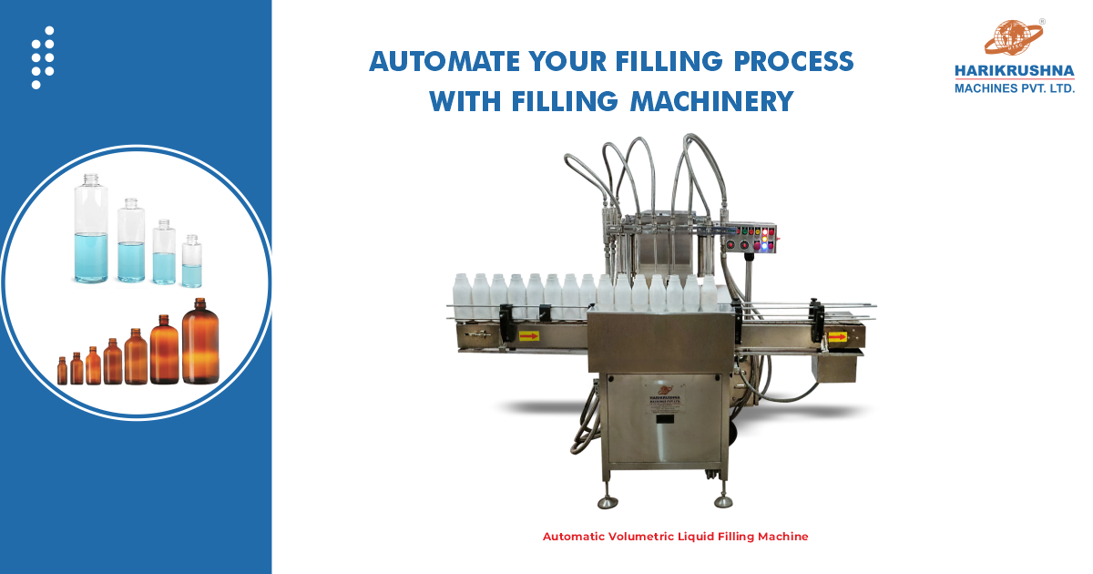Automate Your Filling Process With Filling Machines
