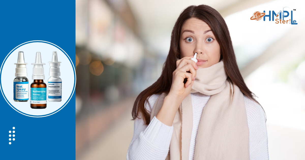 Nasal Spray Packaging Challenges and Advanced Packaging Solutions by HMPL Sterile